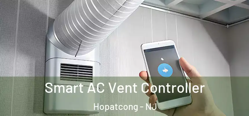  Smart AC Vent Controller Hopatcong - NJ