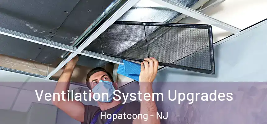  Ventilation System Upgrades Hopatcong - NJ